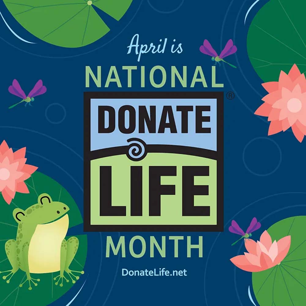 April 2024 – National Donate Life Month