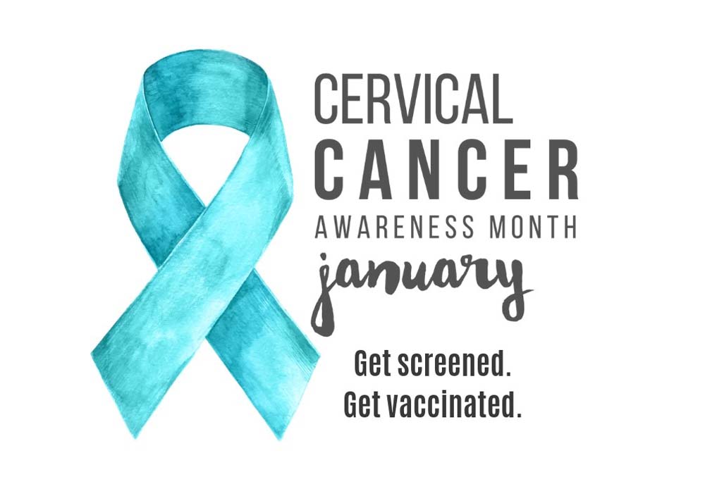 January 2024 – Cervical Health Awareness