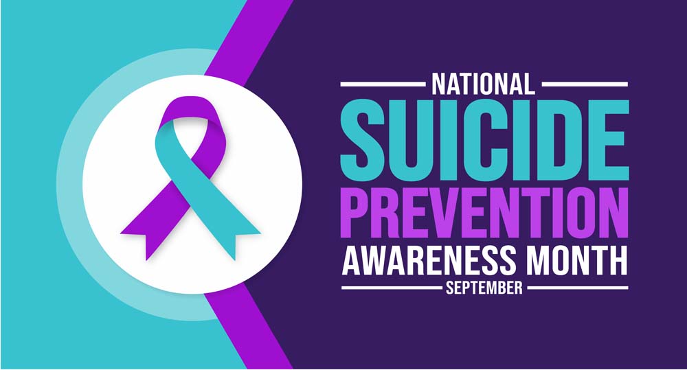 September 2024 – Suicide Prevention Month