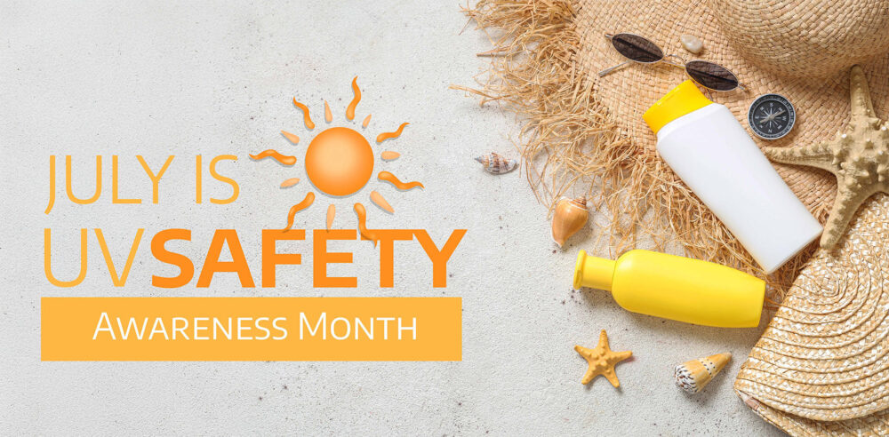 UV Safety Awareness Month