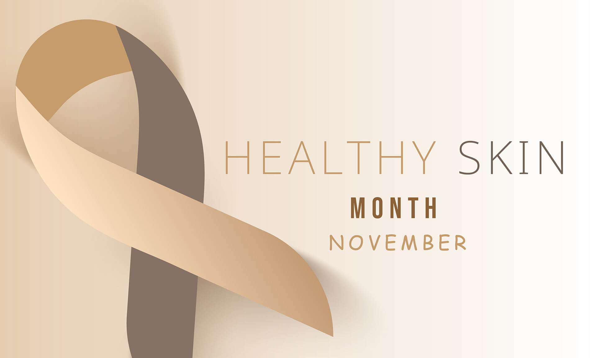 November 2025 – Healthy Skin Month