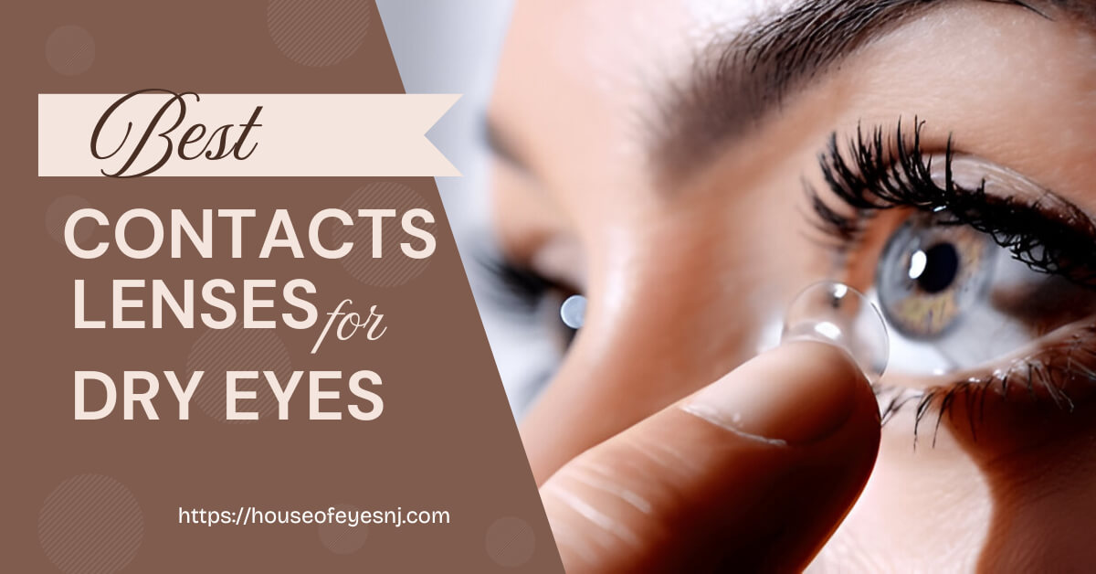 best-contacts-for-dry-eyes